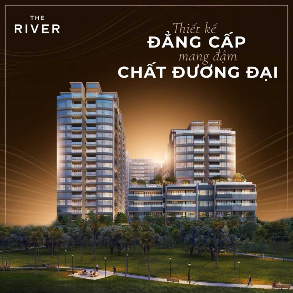 Vì sao khách hàng nên chọn thuê căn hộ ở dự án The River Thủ Thiêm